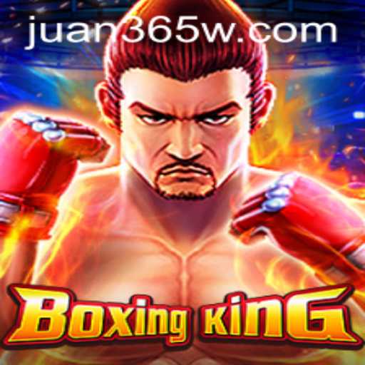 Experience the Thrill of BoxingKing with Juan365: A Dynamic Blend of Strategy and Action