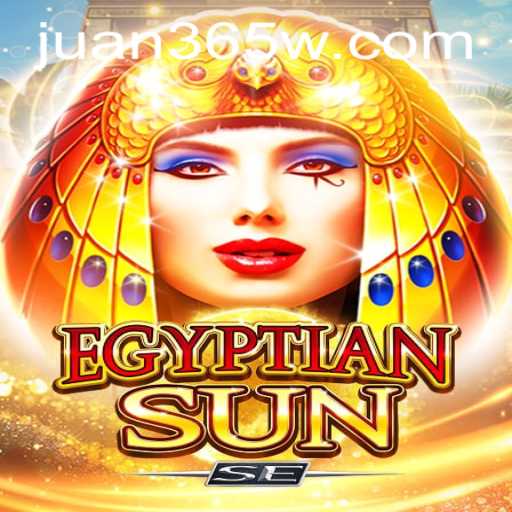 Discovering EgyptianSunSE: A Comprehensive Dive into the Mesmeric World of Juan365